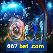 667 bet .com